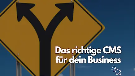 Das richtige CMS für dein Business