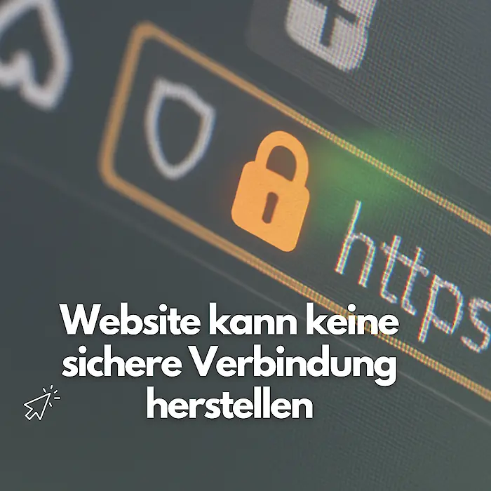 Website kann keine sichere Verbindung herstellen – Ursachen & Lösungen