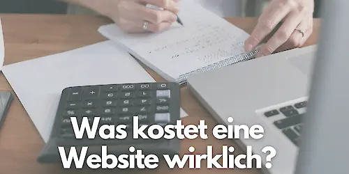 Was kostet eine Website wirklich?