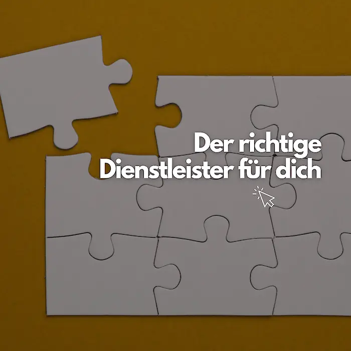 Warum die Wahl des richtigen Dienstleisters für deine Website entscheidend ist